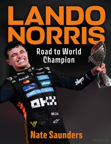 Lando Norris: Road to World Champion - Nate Saunders [KSIĄŻKA]