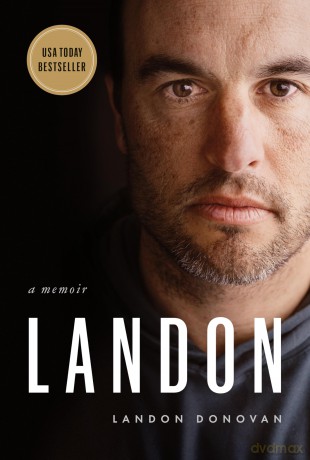 Landon: A Memoir - Landon Donovan [KSIĄŻKA]
