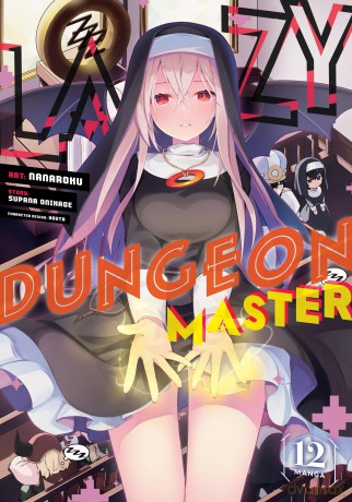 Lazy Dungeon Master (Manga) Vol. 12 - Supana Onikage [KSIĄŻKA]