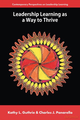Leadership Learning as a Way to Thrive (Contemporary Perspectives on Leadership Learning) - Kathy L Guthrie [KSIĄŻKA]
