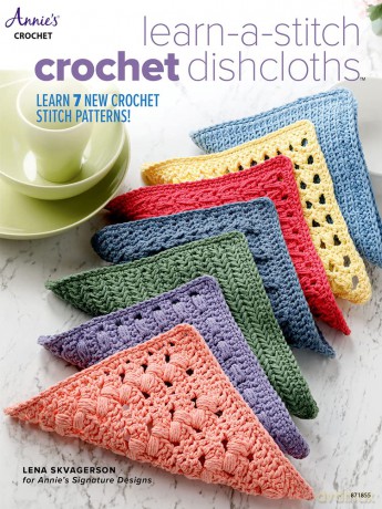 Learn-a-Stitch Crochet Dishcloths: Learn 7 new crochet stitch patterns! - ena Skvagerson [KSIĄŻKA]