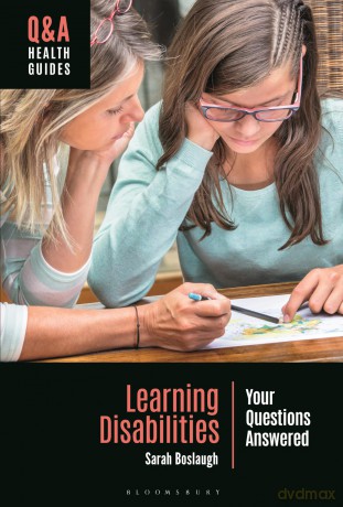 Learning Disabilities: Your Questions Answered (Q&A Health Guides) - Sarah Boslaugh [KSIĄŻKA]