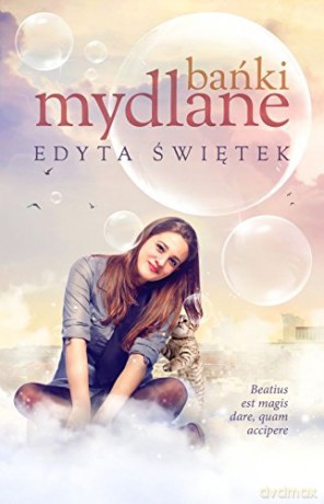 Bańki mydlane [KSIĄŻKA]
