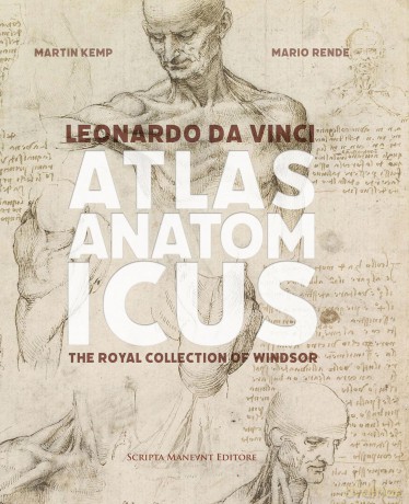 Leonardo da Vinci Atlas Anatomicus: The Royal Collection of Windsor - Martin Kemp [KSIĄŻKA]