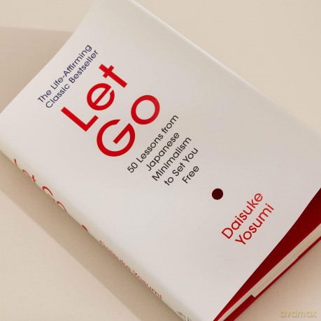 Let Go: 'A meaningful guide for living lightly and authentically' MARIE KONDO - Daisuke Yosumi [KSIĄŻKA]