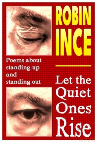 Let the Quiet Ones Rise: Poems about standing up and standing out - Robin Ince [KSIĄŻKA]