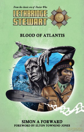 Lethbridge-Stewart: Blood of Atlantis - Simon A Forward [KSIĄŻKA]