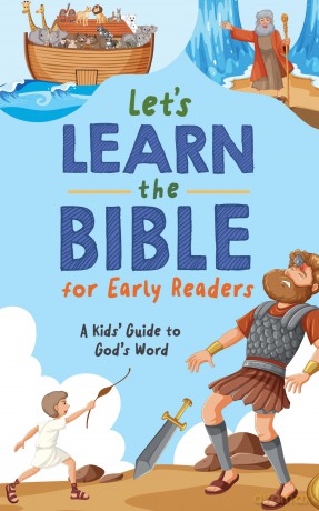 Let's Learn the Bible for Early Readers: A Kid's Guide to God's Word - Compiled By Barbour [KSIĄŻKA]