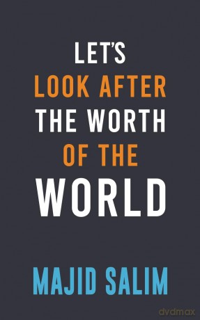 Let's Look After the Worth of the World - Majid Salim [KSIĄŻKA]