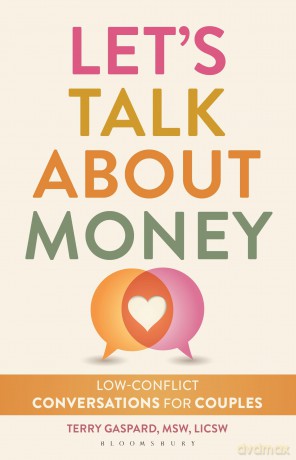 Let's Talk About Money: Low-Conflict Conversations for Couples - Terry Gaspard [KSIĄŻKA]