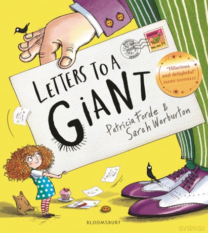 Letters to a Giant: A HUGELY hilarious picture book for ages 3+ - Patricia Forde [KSIĄŻKA]