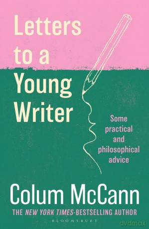 Letters To A Young Writer - Colum Mccann [KSIĄŻKA]
