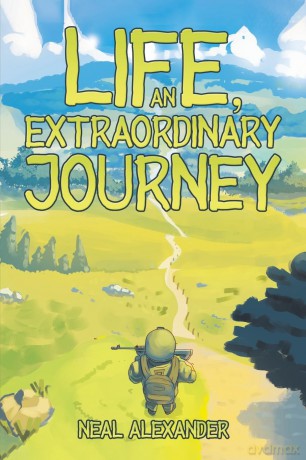 Life, an Extraordinary Journey - Neal Alexander [KSIĄŻKA]