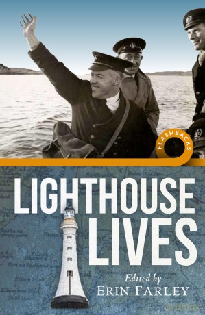 Lighthouse Lives (Flashbacks) - Erin Farley [KSIĄŻKA]