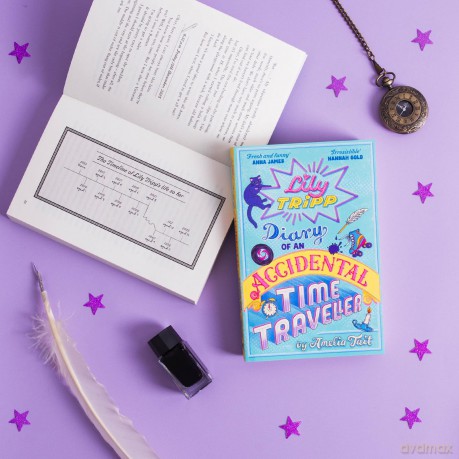 Lily Tripp: Diary of an Accidental Time Traveller: it's like Lottie Brooks meets Back to the Future! - Amelia Tait [KSIĄŻKA]