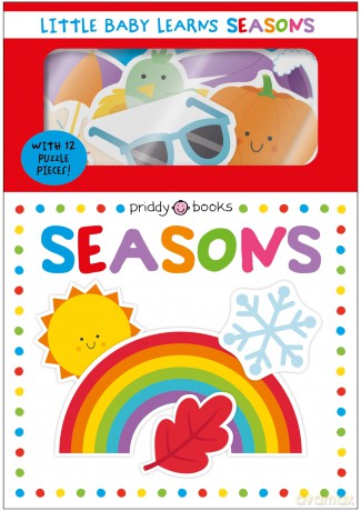 Little Baby Learns Seasons: With 12 puzzle pieces, the perfect early learning set for toddlers - Priddy Books [KSIĄŻKA]