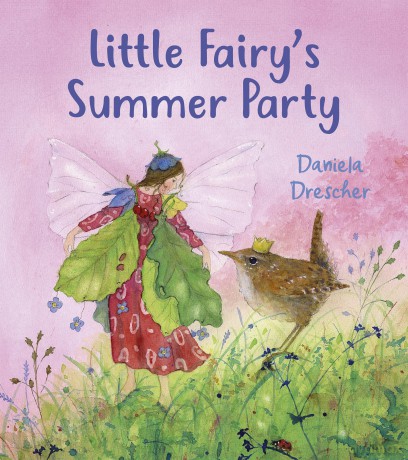 Little Fairy's Summer Party - Daniela Drescher [KSIĄŻKA]