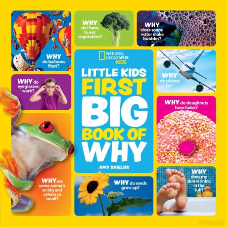 Little Kids First Big Book of Why: Fact-filled fun book with questions and answers about everything (National Geographic Kids) - Amy Shields [KSIĄŻKA]