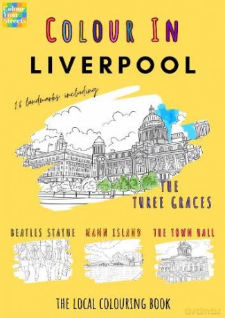 Liverpool Colouring Book (A4) - Colour Your Streets [KSIĄŻKA]