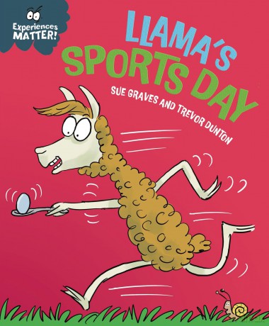 Llama's Sports Day (Experiences Matter) - Sue Graves [KSIĄŻKA]