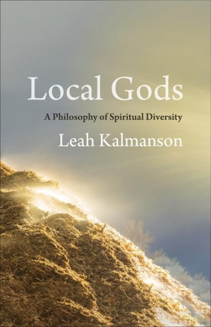 Local Gods: A Philosophy of Spiritual Diversity [KSIĄŻKA]
