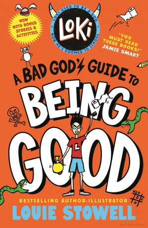 Loki: A Bad God's Guide to Being Good: Trickster Norse god turned school kid - the bestselling, wickedly funny, comics-style diary series featuring Loki and Thor for 8-12 year olds: 1 - Louie Stowell [KSIĄŻKA]