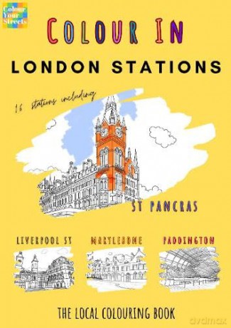 London Stations Colouring Book (A4) - Colour Your Streets [KSIĄŻKA]