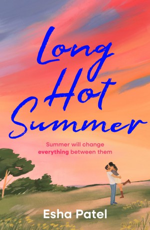 Long Hot Summer: the perfect grumpy sunshine summer romance, brand new for 2026! - Esha Patel [KSIĄŻKA]