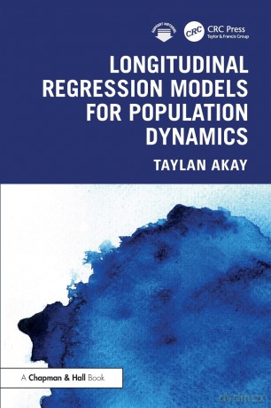Longitudinal Regression Models for Population Dynamics - Akay Taylan [KSIĄŻKA]
