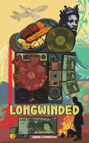 Longwinded: An Anthology - Sadiki Connickie [KSIĄŻKA]