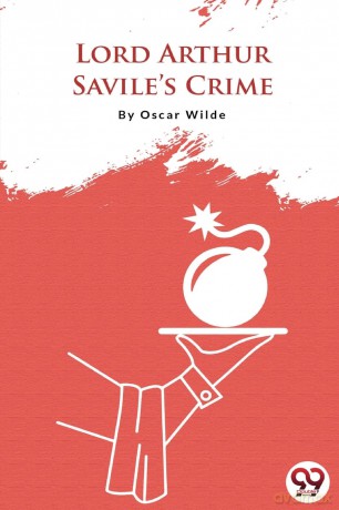 Lord Arthur Savile's Crime - Oscar Wilde [KSIĄŻKA]