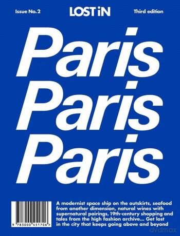 LOST iN Paris: A City Guide - Lost In [KSIĄŻKA]