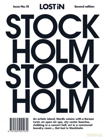 Lost in Stockholm (second edition): 2nd Edition (Lost in City Guides) - Lost In [KSIĄŻKA]