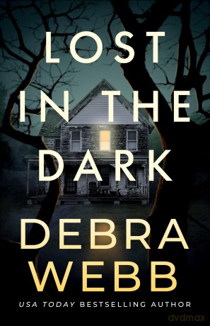 Lost in the Dark - Debra Webb [KSIĄŻKA]