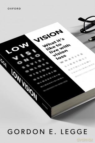 Low Vision: What It's Like to Live with Vision Loss [KSIĄŻKA]
