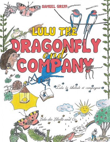 Lulu the Dragonfly and Company - Samuel Greff [KSIĄŻKA]