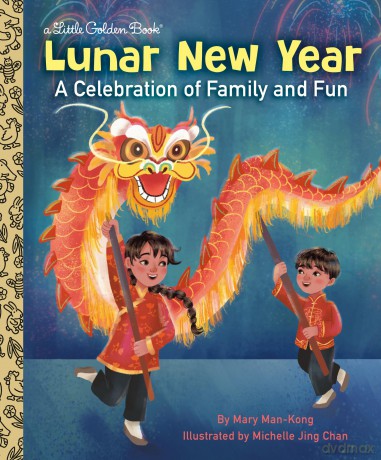 Lunar New Year (My Little Golden Book About...) - Mary Man-Kong [KSIĄŻKA]