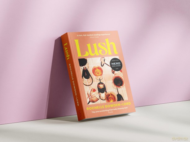Lush: Shortlisted for the Nero Book Award for Debut Fiction - R Dowden-Lord [KSIĄŻKA]