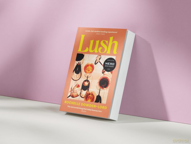 Lush: Shortlisted for the Nero Book Award for Debut Fiction - R Dowden-Lord [KSIĄŻKA]