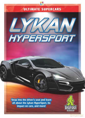 Lykan Hyper Sport (Ultimate Supercars) [KSIĄŻKA]
