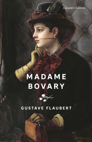 Madame Bovary (Signature Editions) - Gustave Flaubert [KSIĄŻKA]