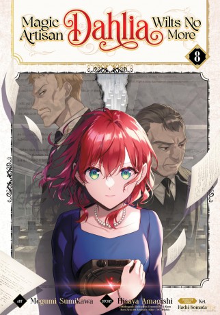 Magic Artisan Dahlia Wilts No More (Manga) Vol. 8 - Hisaya Amagishi [KSIĄŻKA]