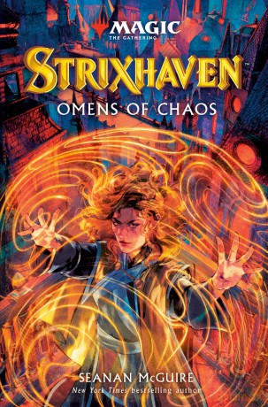 Magic the Gathering - Strixhaven: Omens of Chaos - Seanan Mcguire [KSIĄŻKA]