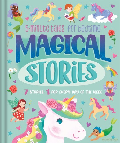 Magical Stories: 5-minute tales for bedtime [KSIĄŻKA]