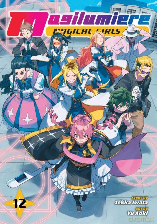 Magilumiere Magical Girls Inc., Vol. 12: Volume 12 - Sekka Iwata [KSIĄŻKA]