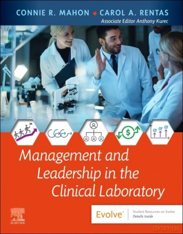 Management and Leadership in the Clinical Laboratory - Connie R. Mahon [KSIĄŻKA]