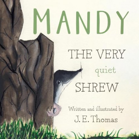 MANDY: THE VERY quiet SHREW - Thomas J.E. [KSIĄŻKA]