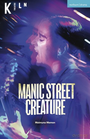 Manic Street Creature (Modern Plays) - Maimuna Memon [KSIĄŻKA]