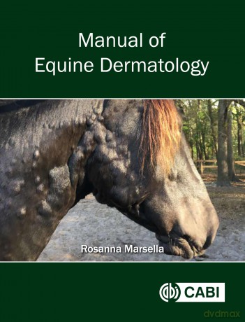 Manual of Equine Dermatology - Rosanna Marsella [KSIĄŻKA]