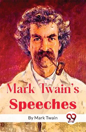 Mark Twain's Speeches - Mark Twain [KSIĄŻKA]
